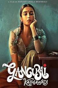 Gangubai Kathiawadi (2022) | Hindi